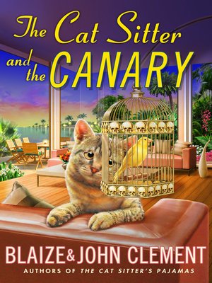cover image of The Cat Sitter and the Canary